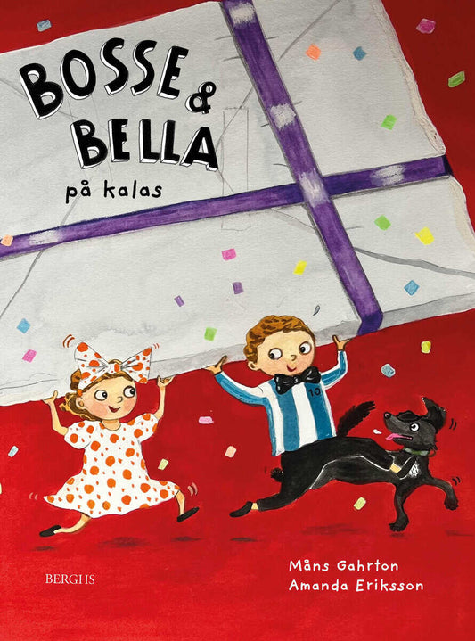 Gahrton, Måns | Bosse & Bella på kalas