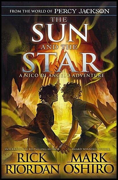 Riordan, Rick | The Sun and the Star