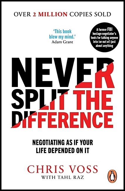 Voss, Chris | Never Split the Difference