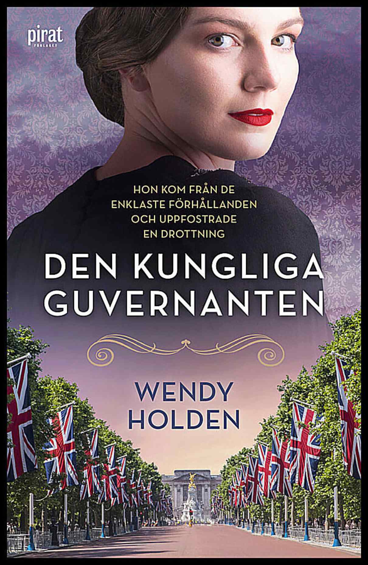 Holden, Wendy | Den kungliga guvernanten