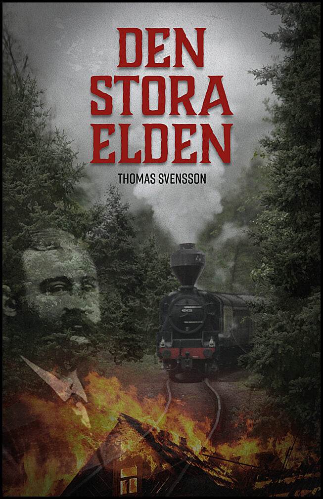 Svensson, Thomas | Den stora elden