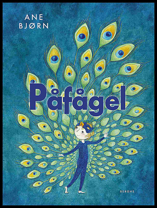 Bjørn, Ane | Påfågel