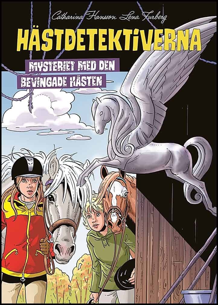 Hansson, Catharina | Mysteriet med den bevingade hästen
