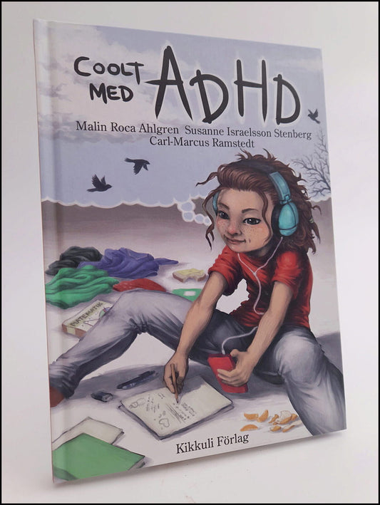 Roca Ahlgren, Malin | Coolt med ADHD