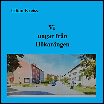 Kreiss, Lilian | Vi ungar från Hökarängen