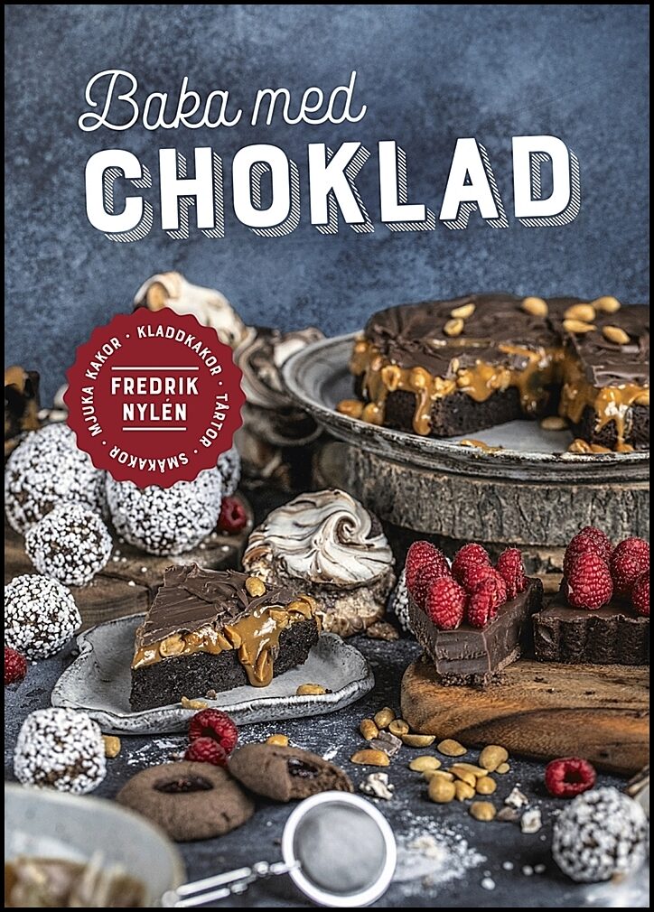 Nylén, Fredrik | Baka med choklad