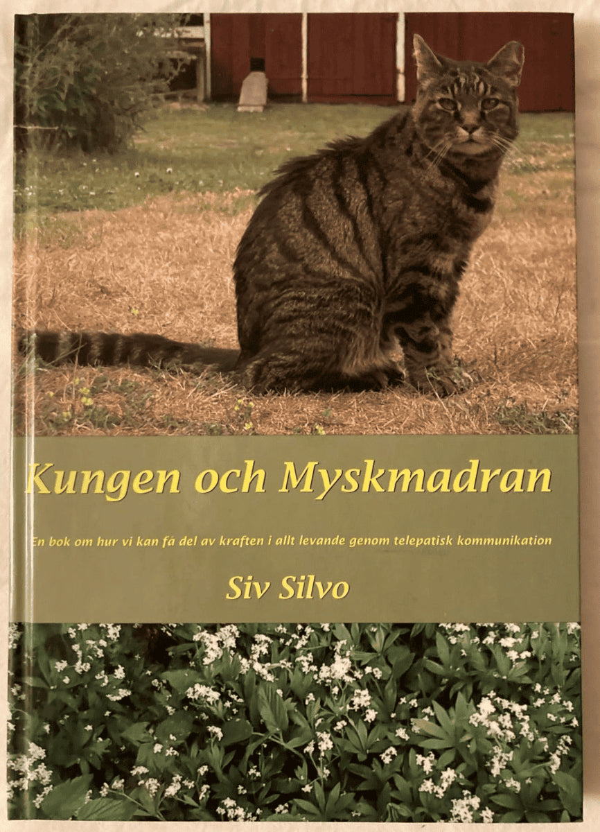 Silvo, Siv | Kungen och Myskmadran