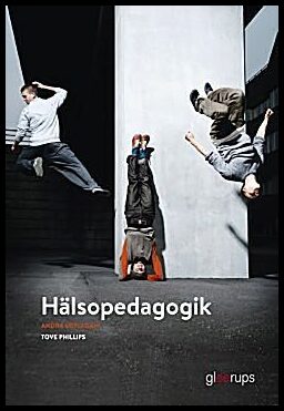 Phillips, Tove | Hälsopedagogik