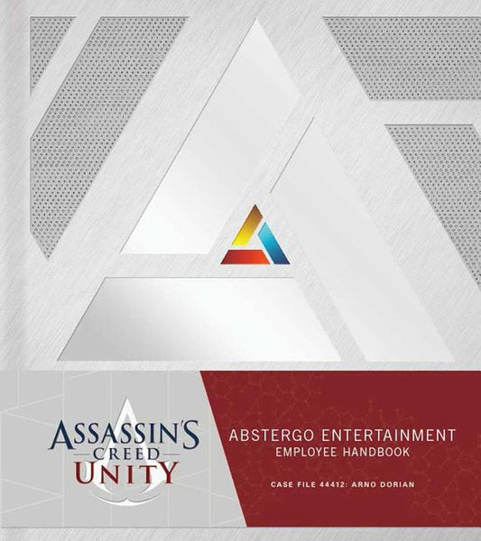 Christie Golden | Assassin's Creed Unity : Abstergo Entertainment: Employee Handbook