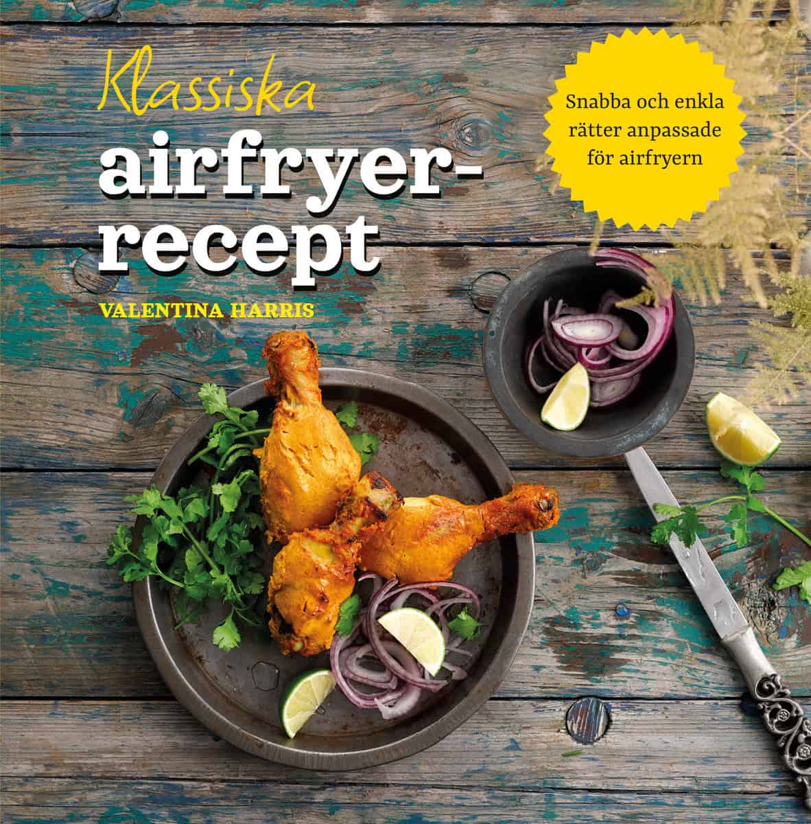 Harris, Valentina | Klassiska airfryer-recept