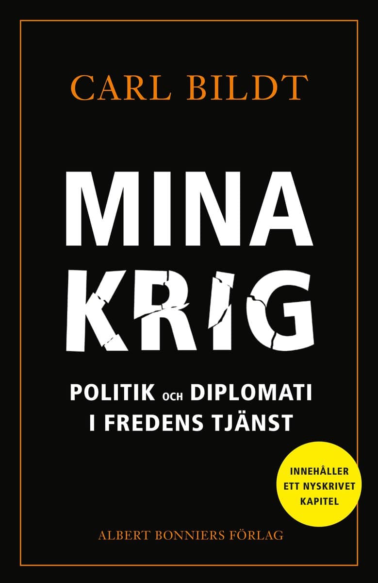 Bildt, Carl | Mina krig