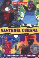 Raul Canizares | Santeria Cubana : (Spanish Language Book)