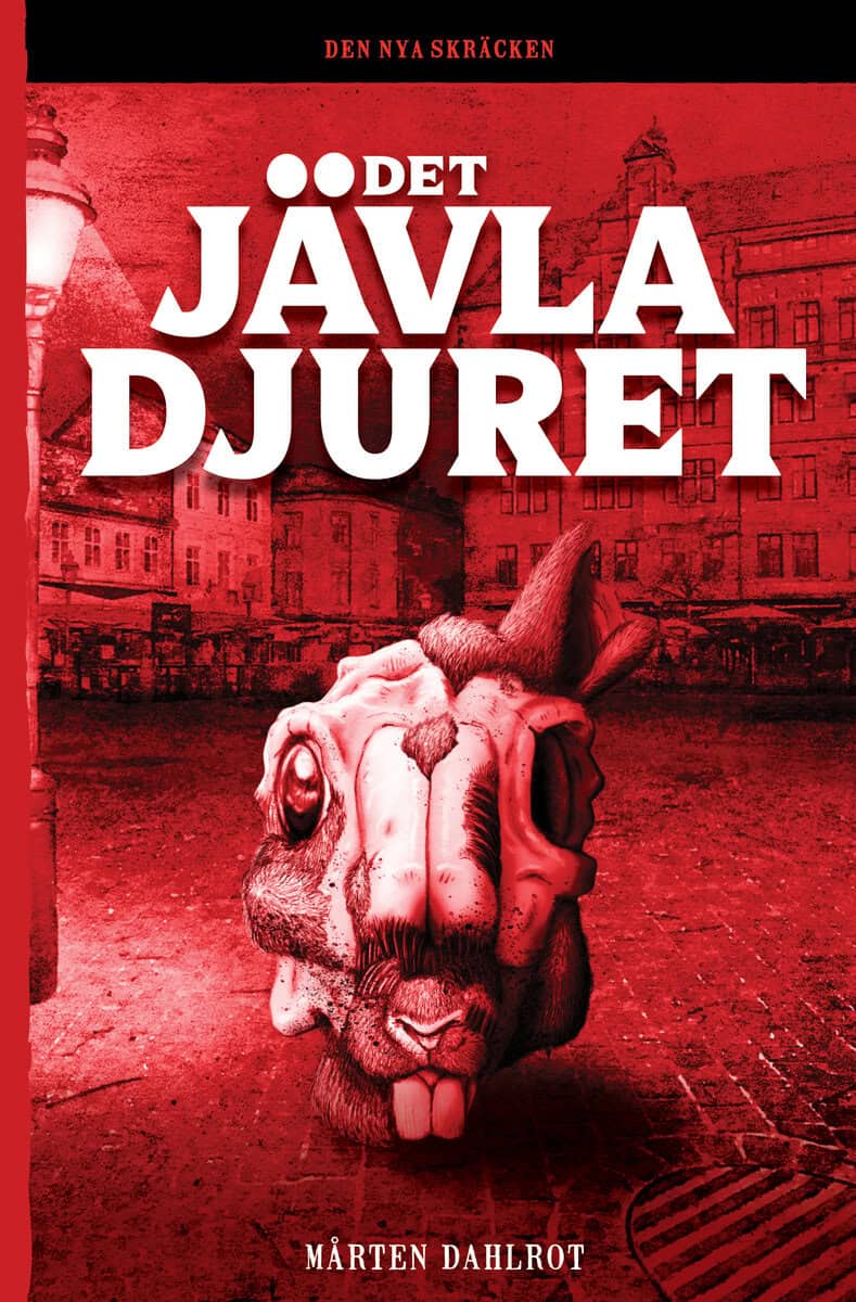 Dahlrot, Mårten | Det jävla djuret