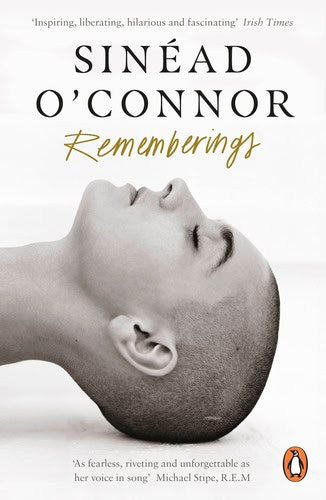 O'Connor, Sinéad | Rememberings