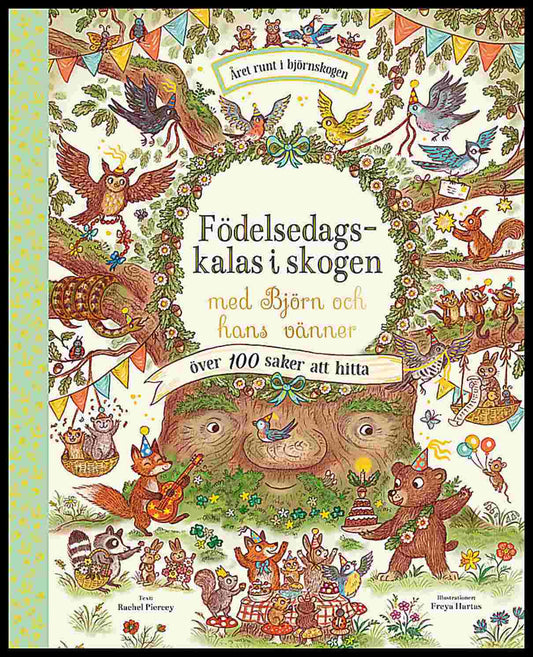 Piercey, Rachel | Födelsedagskalas i skogen med Björn och hans vänner
