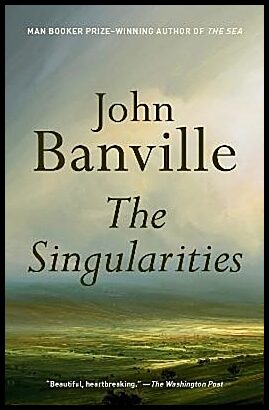 Banville, John | The Singularities