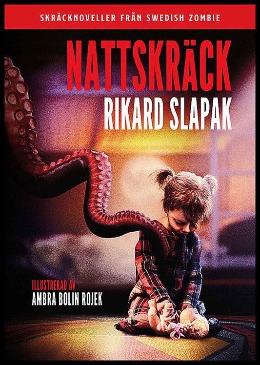 Slapak, Rikard | Nattskräck