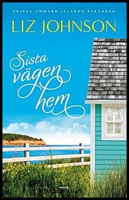 Johnson, Liz | Sista vägen hem