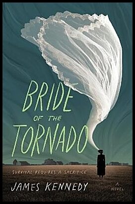 Kennedy, James | Bride of the Tornado