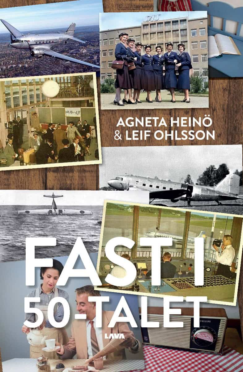 Heinö, Agneta | Ohlsson, Leif | Fast i 50-talet