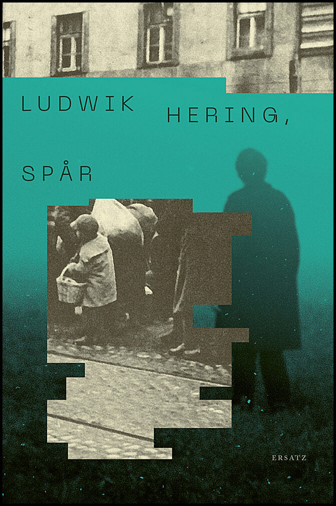 Hering, Ludwik | Spår