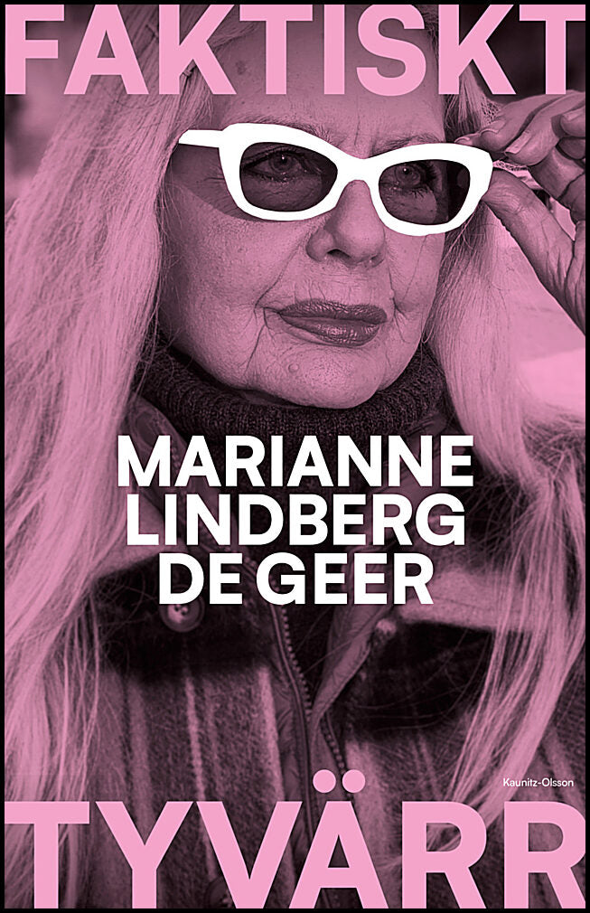 Lindberg De Geer, Marianne | Faktiskt tyvärr