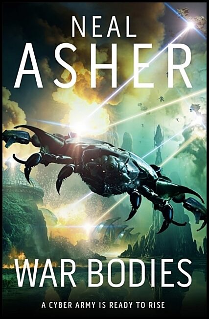 Asher, Neal | War Bodies