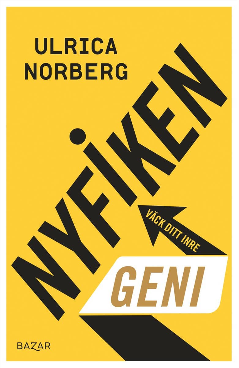 Norberg, Ulrica | Nyfiken : Väck ditt inre geni