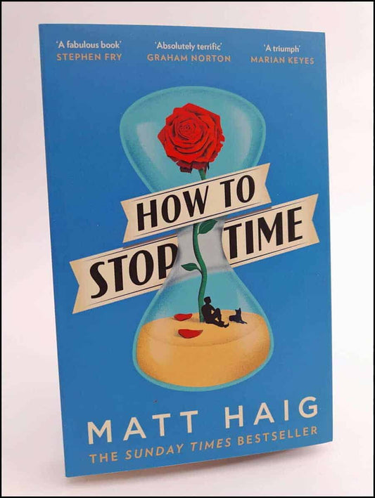 Haig, Matt | How to stop time