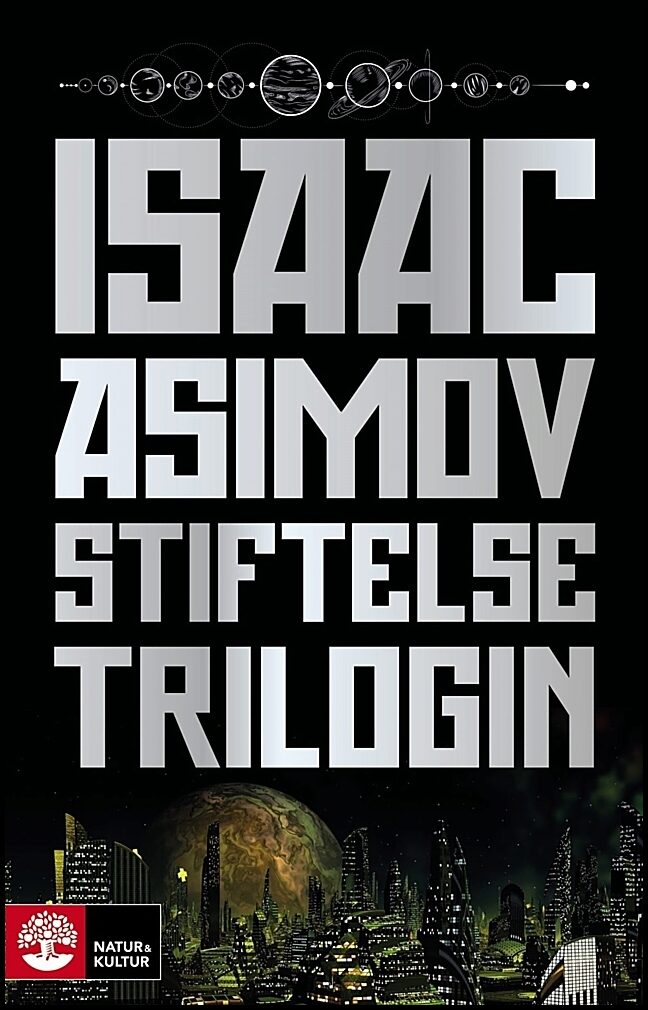 Asimov, Isaac | Stiftelsetrilogin