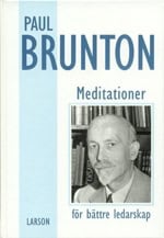 Brunton, Paul | Meditationer för bättre ledarskap