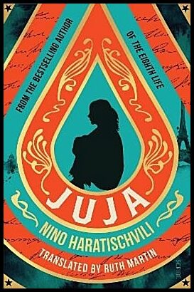Haratischvili, Nino | Juja