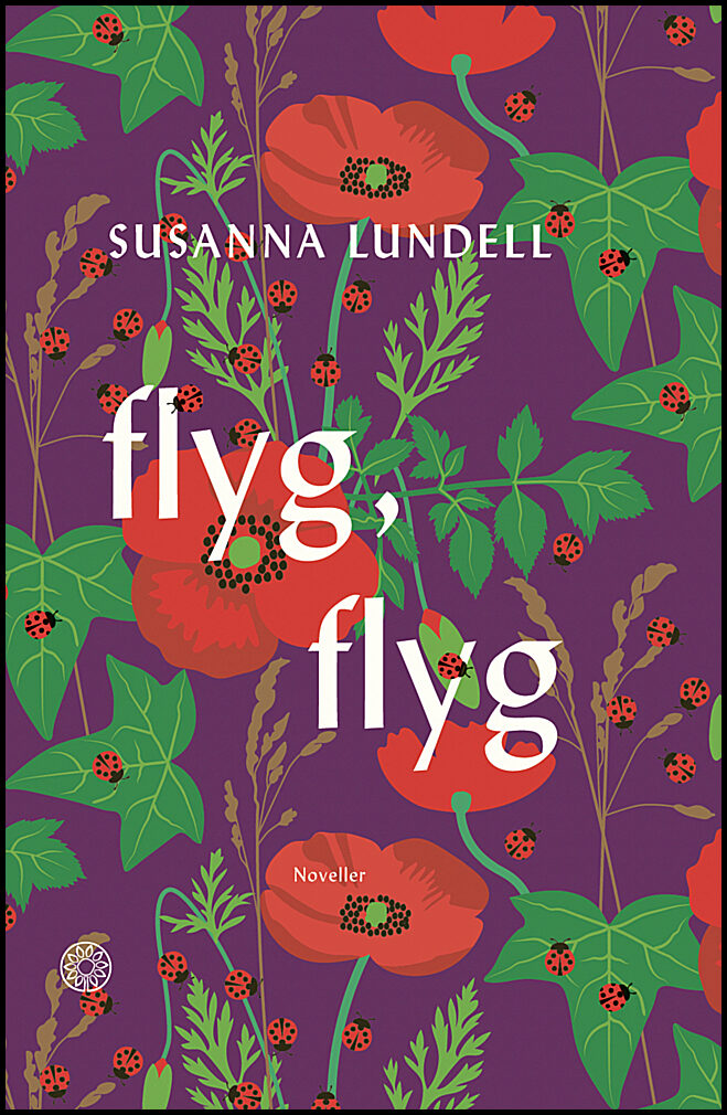 Lundell, Susanna | Flyg, flyg