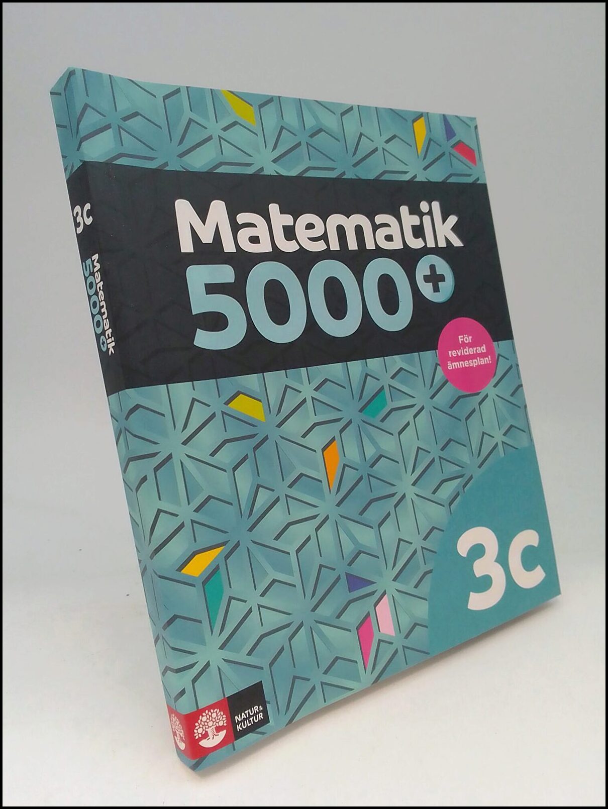 Alfredsson, Lena | Bodemyr, Sanna | Heikne, Hans | Matematik 5000+ 3c