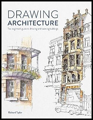 Taylor, Richard | Drawing Architecture
