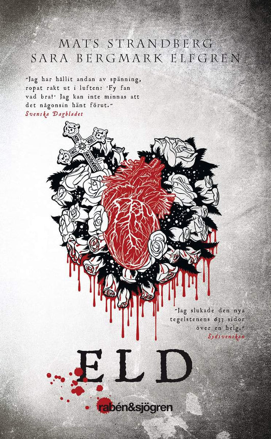 Strandberg, Mats | Bergmark Elfgren, Sara | Eld