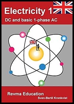 Kronkvist, Sven-Bertil | Electricity 1 : DC and basic 1-phase AC