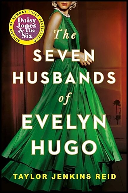 Reid, Taylor Jenkins | The Seven Husbands of Evelyn Hugo