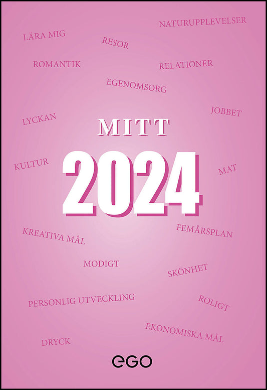 Ekberg, Stefan | Mitt 2024 : Din dröm- och planeringsbok