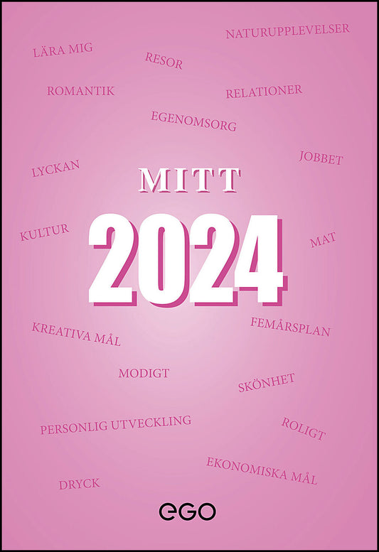 Ekberg, Stefan | Mitt 2024 : Din dröm- och planeringsbok