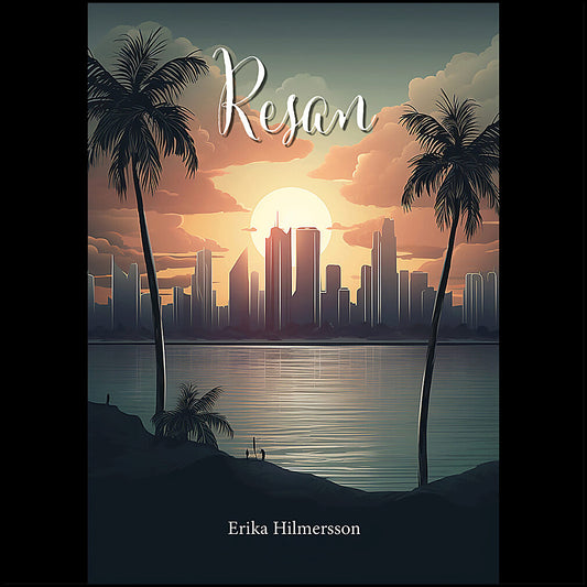 Hilmersson, Erika | Resan