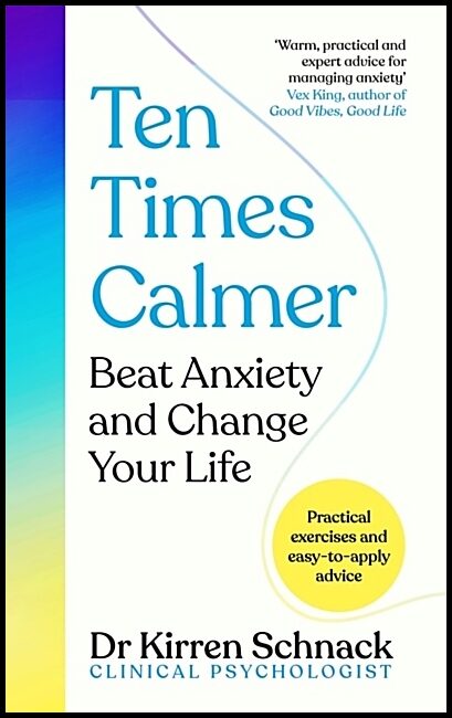 Schnack, Kirren | Ten Times Calmer