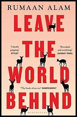 Alam, Rumaan | Leave the World Behind