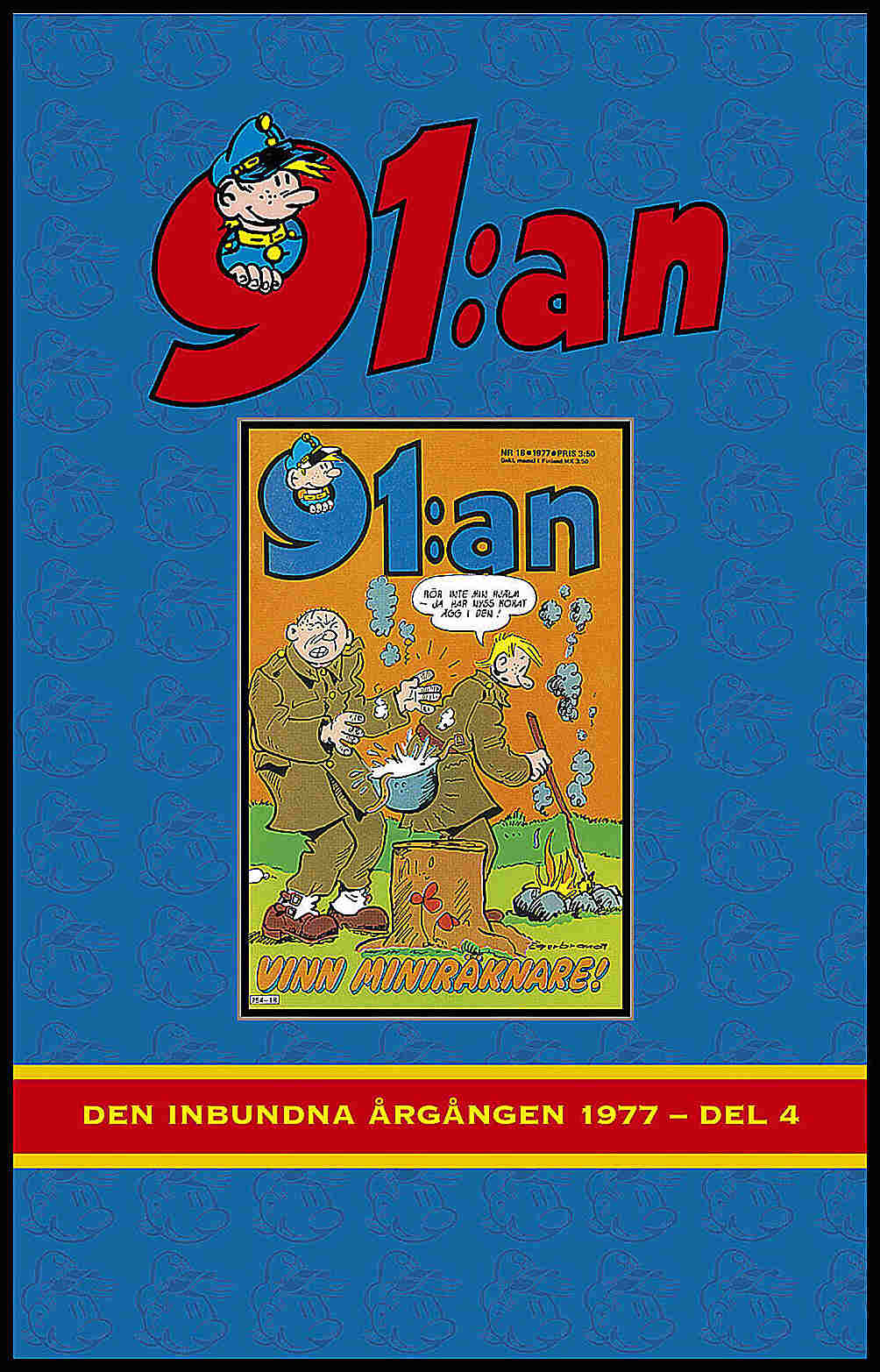 Ernst, Tony | Von Wowern, Germund [red.] | 91:an. Den inbundna årgången 1977, Del 4