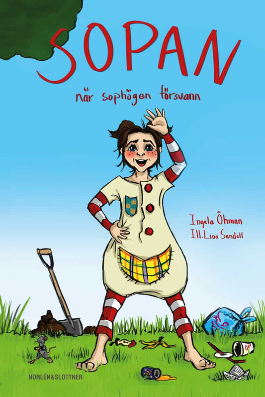 Öhman, Ingela | Sopan : När sophögen försvann. Andra upplagan