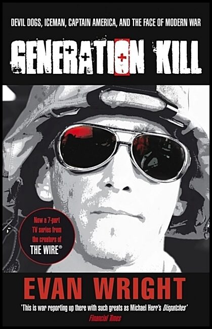 Wright, Evan | Generation Kill  (Re-Issue)