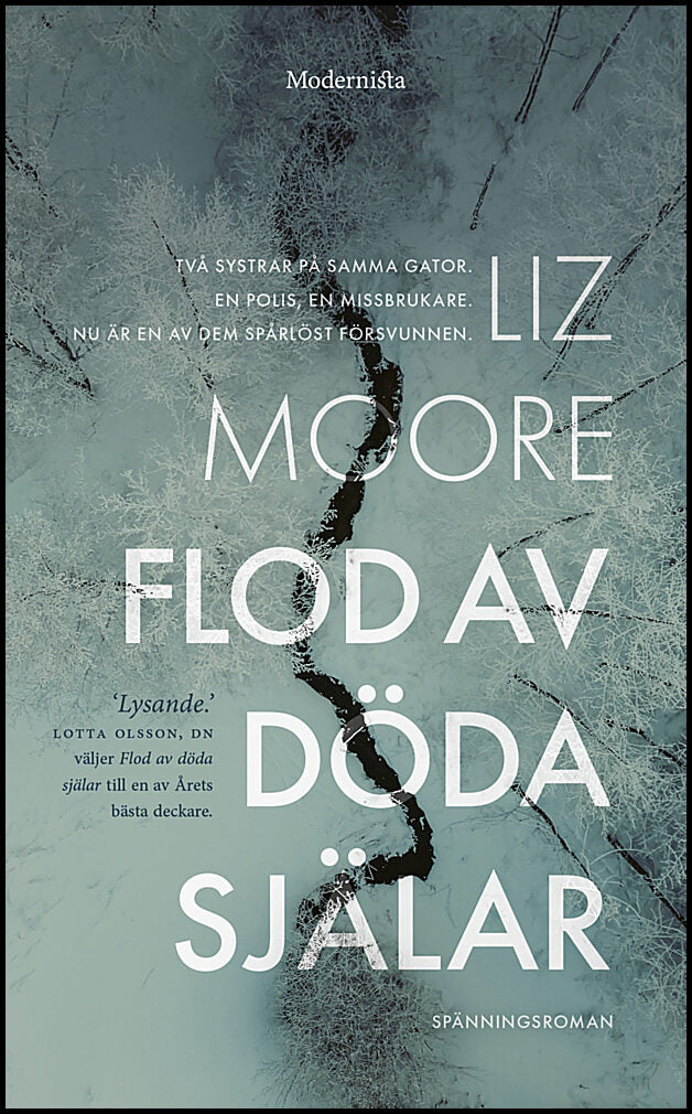 Moore, Liz | Flod av döda själar