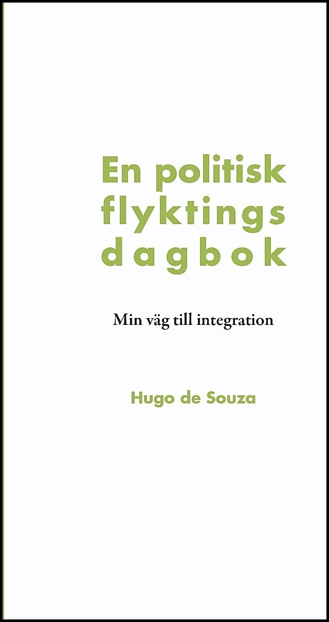 Souza, Hugo | En politisk flyktings dagbok