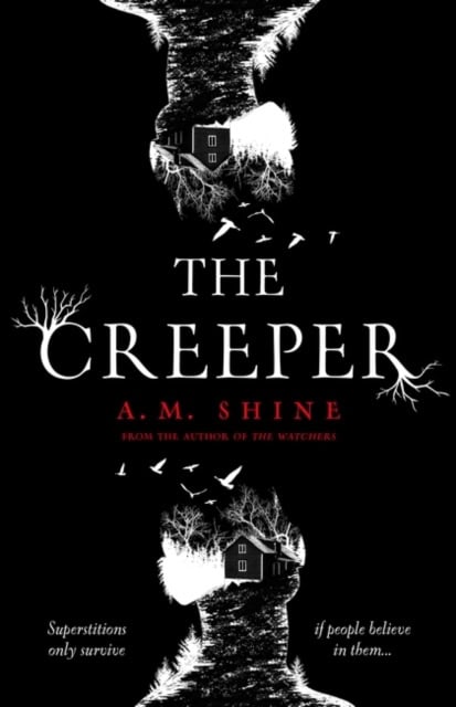 Shine, A.M. | The Creeper