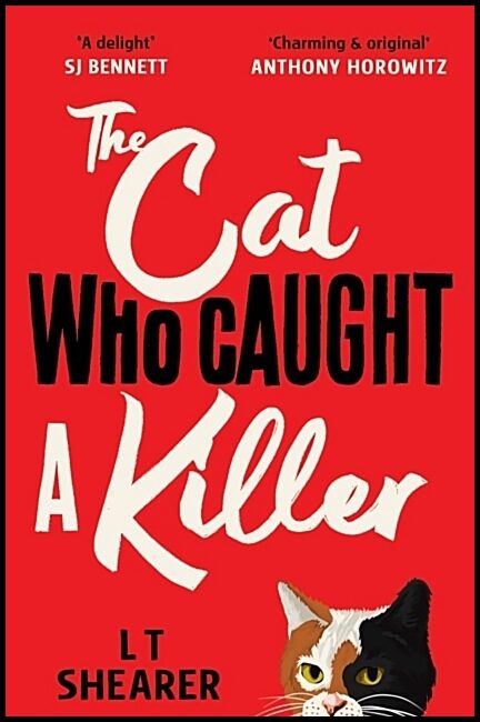 Shearer, L T | The Cat Who Caught a Killer